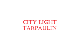 City Light Tarpaulin Tailiring